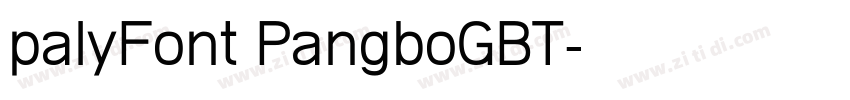 palyFont PangboGBT字体转换